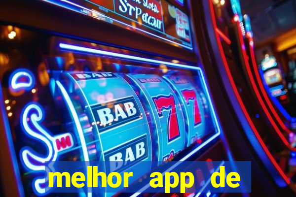 melhor app de slots para ganhar dinheiro